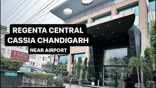 REGENTA CENTRAL CASSIA HOTEL CHANDIGARH near to airport hoteltour staycation chandigarh travel [upl. by Icyac]