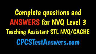 NVQ Level 3 Teaching Assistant ANSWERS [upl. by Nahtam]