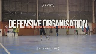 SBF 051  PERBEDAAN DEFENSIVE ORGANISATION amp POSITIONAL DEFENSE [upl. by Tutto]