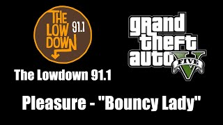 GTA V GTA 5  The Lowdown 911  Pleasure  quotBouncy Ladyquot [upl. by Gena]