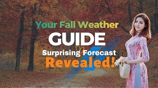 Fall forecast 2024 [upl. by Creath]