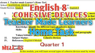 ENGLISH 8 TEACHER MADE LEARNERS HOME TASK  QUARTER 1 COHESIVE DEVICES  MELC BASED LESSON PLANS [upl. by Deeann]