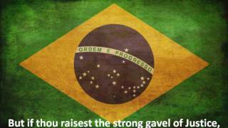 Brazil National Anthem  English Lyrics [upl. by Hadik]