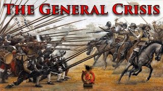 General Crisis 17th Century  World Revolutions 1 [upl. by Linette954]