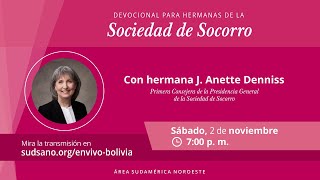 Devocional para hermanas de la Sociedad de Socorro 🇧🇴 [upl. by Annet955]