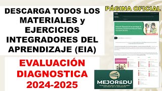 Descarga los Ejercicios Integradores del Aprendizaje EIA Evaluación diagnóstica 20242025 MEJOREDU [upl. by Annait]