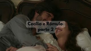 História de Cecília e Rômuloparte 2 [upl. by Glendon]