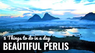 The Beautiful Perlis Malaysia  a Day Trip with Best 5 Things To Do  Small but Special [upl. by Galliett78]