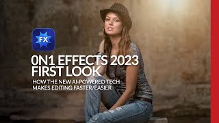 First Look at On1 Effects 2023 Plugin [upl. by Aisa294]