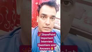 🎉SharePoint Important Interview Questions and Answers🙏 [upl. by Neelon282]