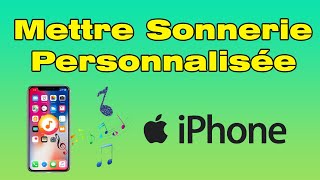 Comment mettre une sonnerie personnalisée sur iPhone [upl. by Weirick648]