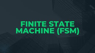 Finite state machine  05 [upl. by Sivar218]