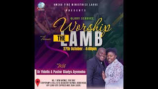 Glory Service Worship The Lamb With Dr Fidelis amp Pastor Gladys Ayemoba Sun 27th Oct 2024 [upl. by Heuser]