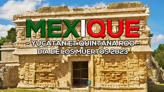 Mexico 2K23  Yucatan et Quintana Roo [upl. by Murrah]