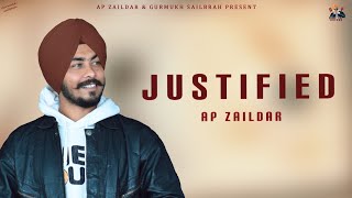 Justified Full Song Ap Zaildar  Prabh Dhillon  Mr Huvi  New Punjabi Song 2023 [upl. by Fosdick610]