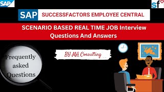 Employee Central Real Time Scenario Interview Question [upl. by Esilahs115]