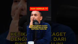 KETIKA RADIT KAGET DENGAN FAKTA DARI BINTANG TAMU INI [upl. by Ardnuek748]