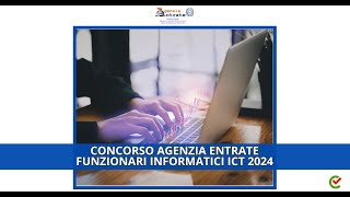 Concorso agenziaentrate Funzionari Informatici ICT 2024 [upl. by Renita]