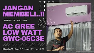 PREVIEW AC GREE 12 PK LOW WATT GWC 05C3E ALASAN BELI AC 12PK TERBAIK HEMAT DINGIN GWC05MOO5 [upl. by Anelem]