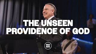 The Unseen Providence of God Tim Dilena [upl. by Backer]