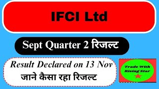 IFCI Ltd Sept Quarter2 FY 2024 2025 Result IFCI share latest updates ifcisharelatestnews results [upl. by Newman]