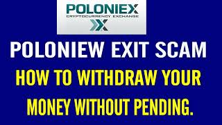 Poloniex Exit scam Poloniex Withdraw Problem How to withdraw your money successfully [upl. by Seyah]