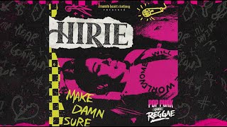 HIRIE  MakeDamnSure Reggae Cover [upl. by Tuckie776]