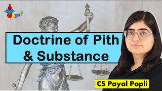 Doctrine of Pith and Substance  Article 246  Schedule 7 of Indian Constitution doctrines [upl. by Cash]