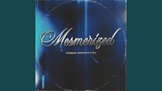 Mesmerized feat Madman Stan [upl. by Alasteir]