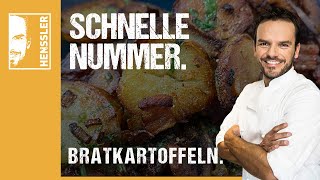 Schnelles Bratkartoffel Rezept von Steffen Henssler [upl. by Cirdek]