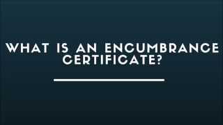 What Is An Encumbrance Certificate [upl. by Netsew861]