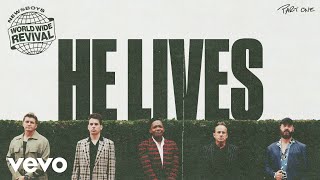 Newsboys  He Lives Official Audio [upl. by Abrams]