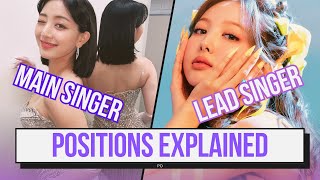 KPOP EXPLAINED EVERYHING YOU NEED TO KNOW ABOUT POSITIONS [upl. by Hoppe445]