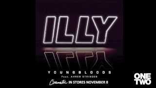 Illy  Youngbloods feat Ahren Stringer Official Audio [upl. by Sinnoda]