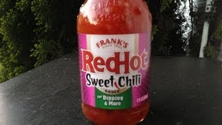 Franks RedHot Sweet Chili Sauce Review [upl. by Ioyal]