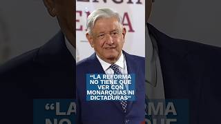 AMLO responde a quienes señalan una dictadura en México por reforma judicial Shorts [upl. by Ennybor]