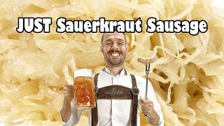 JUST Sauerkraut Sausage [upl. by Ytirahc]