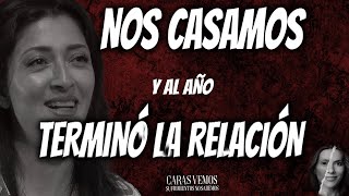 Al año de casarnos terminó la relación [upl. by Gnel]