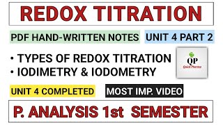 Iodimetry and Iodometry  Redox Titration  Part 2 Unit 4  Pharmaceutical Analysis 1st semester [upl. by Damara]