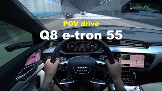 2024 Audi Q8 etron 55 Quattro Premium POV drive [upl. by Eada]