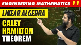 Engineering Mathematics 11  Linear Algebra  Caley Hamilton Theorem  GATE All Branches [upl. by Roswald]