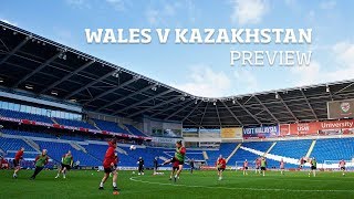 WALES WOMENS V KAZAKHSTAN PREVIEW [upl. by Noirad732]