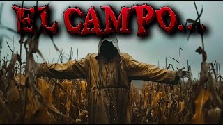 SUCESOS PARANORMALES OCURRIDOS EN EL CAMPO  RELATOS DE TERROR REALES [upl. by Llohcin]