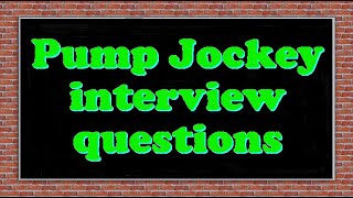 Pump Jockey interview questions [upl. by Suirtimed661]