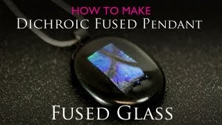 Dichroic Fused Pendant in Microwave Kiln [upl. by Maxi]