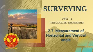 27 Measurement of Horizontal amp Vertical angle  Unit 2  CE303  Surveying  RGPV [upl. by Sherwood606]