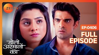 Urmi ने सबके सामने किया Samrat को Expose  Doli Armaanon Ki  Full Ep 406  Zee TV [upl. by Chrystal194]