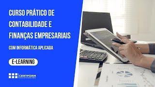 🏦 Curso Prático de Contabilidade e Finanças Empresariais com Informática Aplicada  Full Online [upl. by Aicat611]