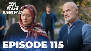 Sen Anlat Karadeniz  Lifeline  Episode 115 [upl. by Cannon]