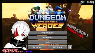 Minecraft Dungeon Heroes RPG Series  ตอนที่ 1 การการผจญภัยครั้งใหม่เราจะไม่ตายง่ายๆ แน่นอนครับ [upl. by Otanutrof]